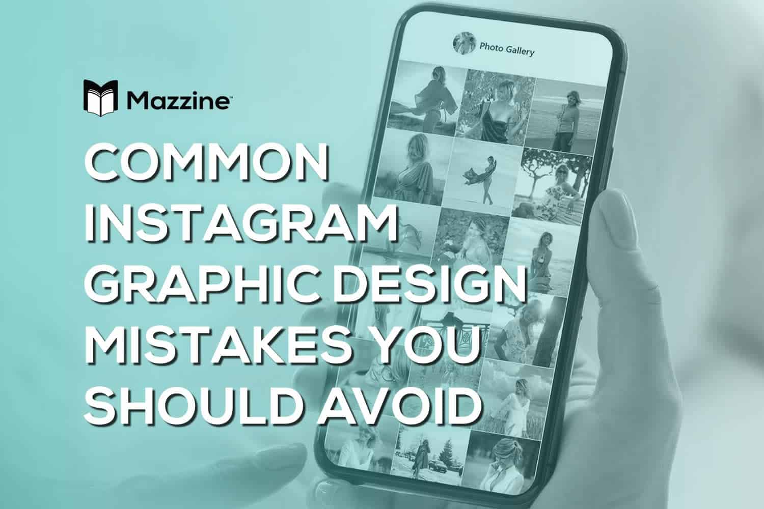 Common Instagram Graphic Design Mistakes You Should Avoid (1)