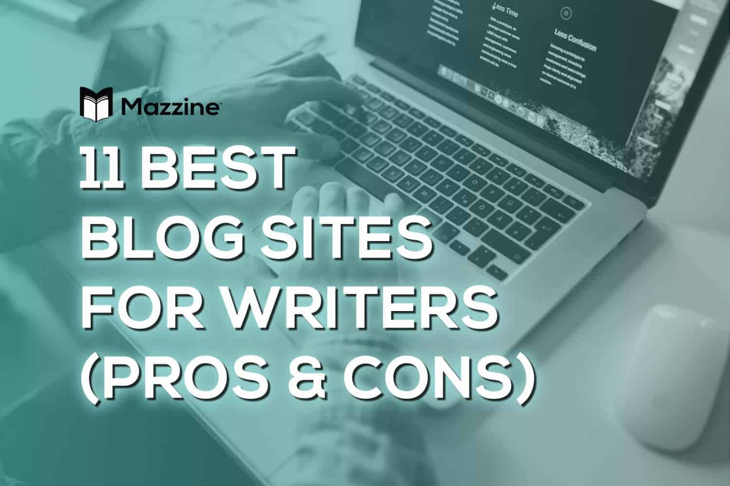 11-Best-Blog-Sites-for-Writers-Pros-and-Cons